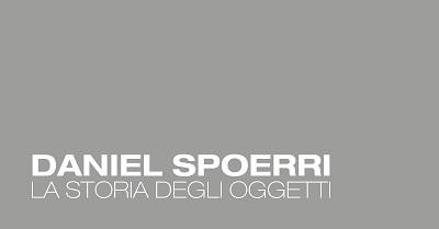 Daniel Spoerri. La storia degli oggetti