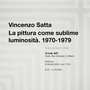 Vincenzo Satta. La pittura come sublime luminosità. 1970-1979
