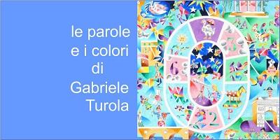 Le parole e i colori di Gabriele Turola