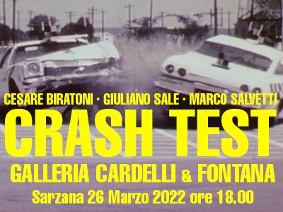 Cesare Biratoni / Giuliano Sale / Marco Salvetti - Crash Test