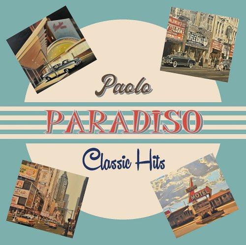PAOLO PARADISO Classic Hits